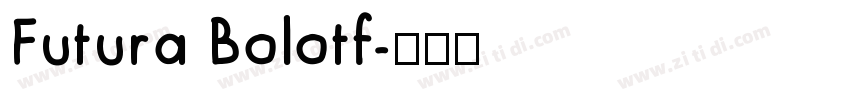 Futura Bolotf字体转换